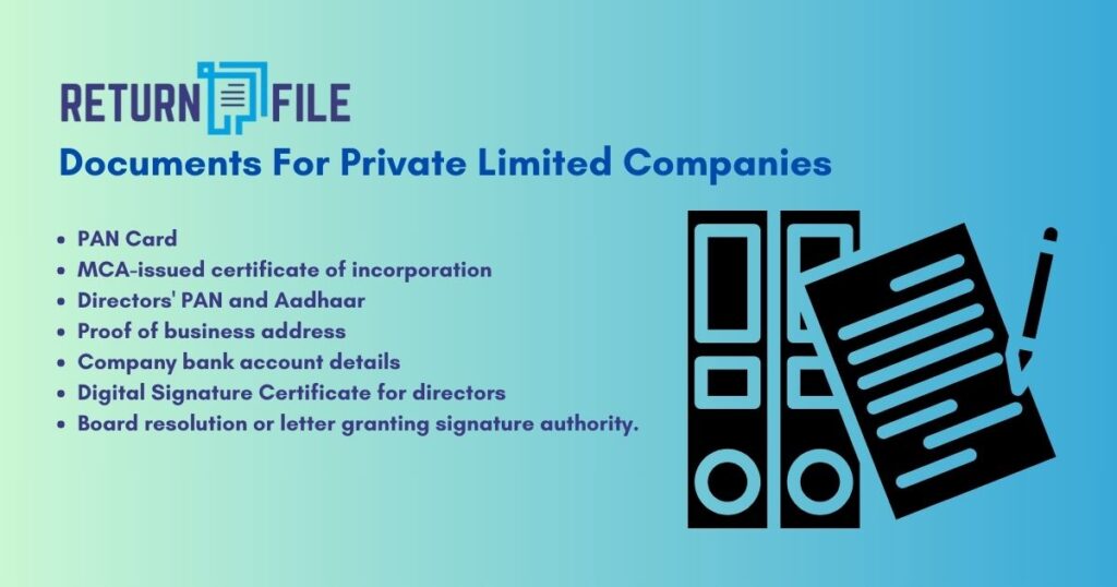 Documents For Private Limited Companies