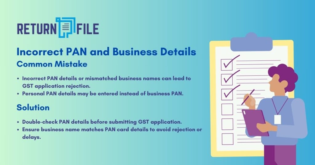 Incorrect PAN and Business Details